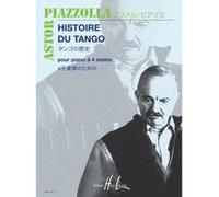Piazzolla - Histoire Du Tango Po.4 Mains - Piano À 4 Mains