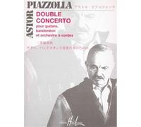 Partitions classique LEMOINE PIAZZOLLA ASTOR - DOUBLE CONCERTO - GUITARE, BANDONEON, ORCHESTRE A CORDES Musique de chambre
