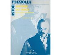 Partitions classique LEMOINE PIAZZOLLA ASTOR - HISTOIRE DU TANGO - 4 SAXOPHONES Saxophone G