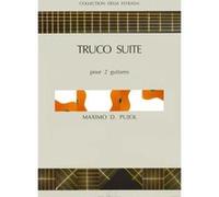 Partitions classique LEMOINE PUJOL MAXIMO-DIEGO - TRUCO SUITE - 2 GUITARES Guitare