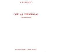 Partitions classique LEMOINE RUIZ-PIPO ANTONIO - COPLAS ESPANOLAS : 7 PIECES - PIANO Piano
