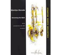Partitions classique LEMOINE SHRUDE MARILYN - RENEWING THE MYTH - SAXOPHONE, PIANO Saxophone