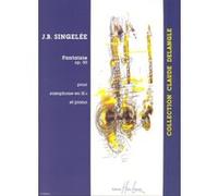 Partitions classique LEMOINE SINGELEE JEAN-BAPTISTE - FANTAISIE OP.50 - SAXOPHONE Saxophone