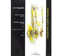 Partitions classique LEMOINE SINGELEE JEAN-BAPTISTE - SOLO DE CONCERT OP.74 - FANTAISIE BRILLANTE OP.86 - SAXOPHONE, PIANO Saxophone