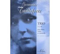 Partitions classique LEMOINE TAILLEFERRE GERMAINE - TRIO - VIOLON, VIOLONCELLE, PIANO Musique de chambre