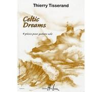 Partitions classique LEMOINE TISSERAND THIERRY - CELTIC DREAMS - GUITARE Guitare