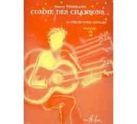 Partitions classique LEMOINE TISSERAND THIERRY - COMME DES CHANSONS VOL.2 - GUITARE Guitare G