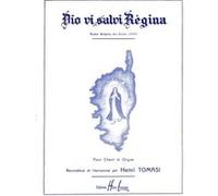 Partitions classique LEMOINE TOMASI HENRI - DIO VI SALVE REGINA - HYMNE RELIGIEUX CORSE - CHOEUR, ORCHESTRE Choeur et ensemble vocal