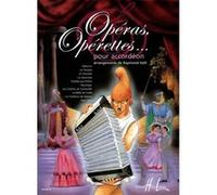 OPERAS, OPERETTES...