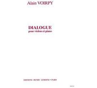 Partitions classique LEMOINE VOIRPY ALAIN - DIALOGUE - VIOLON, PIANO Violon G