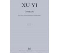 Partitions classique LEMOINE YI XU - GUO FENG - VIOLON, VIOLONCELLE, GUQIN, ELECTRONIQUE Musique de chambre
