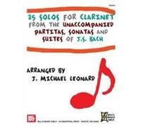 Partitions classique MEL BAY BACH J.S. - 25 SOLOS- CLARINET Clarinette G
