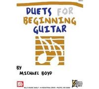 Partitions classique MEL BAY BOYD MICHAEL - DUETS FOR BEGINNING GUITAR - GUITAR Guitare