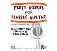 Partitions classique MEL BAY GRIGGS JOHN - FIRST PIECES FOR CLASSICAL GUITAR - GUITAR Guitare
