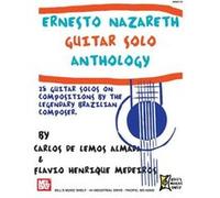 Partitions classique MEL BAY NAZARETH E. - GUITAR SOLO ANTHOLOGY Guitare