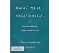 Partitions classique MUSICA RARA PLEYEL I. - CONCERTO IN B BEN 1096 - BASSON, PIANO Basson