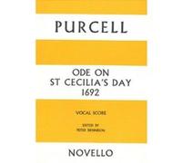 Partitions classique NOVELLO PURCELL - ODE ON ST CECILIA'S DAY, 1692 - VOCAL SCORE Choeur et ensemble vocal G