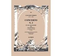 Partitions classique RICORDI BOCCHERINI L. - CONCERTO N. 3 IN SOL MAGG. G.480 - VIOLONCELLE ET PIANO Choeur et ensemble vocal