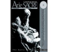 Cantolopera: Arie Sacre Per Voce Media + CD