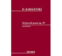 Partitions classique RICORDI KABALEVSKY D. - 24 PICCOLI PEZZI OP 39 PER PIANOFORTE Piano
