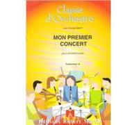 Partitions classique ROBERT MARTIN AMIOT J.C. - MON PREMIER CONCERT Orchestre junior G