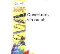 Partitions classique ROBERT MARTIN AUBIN F. - OUVERTURE, SIB OU UT Trompette