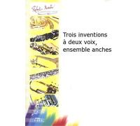 Partitions classique ROBERT MARTIN BACH J.S. - TROIS INVENTIONS DEUX VOIX, ENSEMBLE ANCHES Saxophone