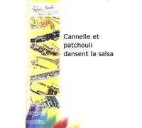 Partitions classique ROBERT MARTIN BASTEAU J.F. - CANNELLE ET PATCHOULI DANSENT LA SALSA Piano