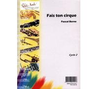 Partitions classique ROBERT MARTIN BERNE P. - FAIS TON CIRQUE Trombone