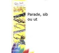 Partitions classique ROBERT MARTIN BIGOT P. - PARADE, SIB OU UT Trompette
