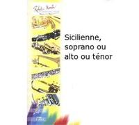 Robert Min Bigot P. - Sicilienne, Soprano Ou Alto Ou Tnor
