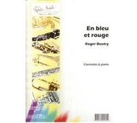 Partitions classique ROBERT MARTIN BOUTRY R. - EN BLEU ET ROUGE Clarinette G