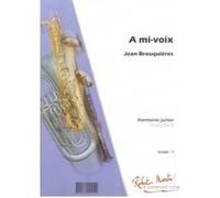 Partitions classique ROBERT MARTIN BROUQUIERES J. - A MI-VOIX, TROMPETTE SOLO Orchestre junior