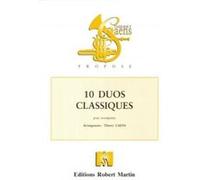 Partitions classique ROBERT MARTIN CAENS T. - DIX DUOS CLASSIQUES POUR DEUX TROMPETTES Trombone