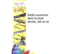 Partitions classique ROBERT MARTIN CAMPORELLI B. - PETITE OUVERTURE DANS LE STYLE ANCIEN, SIB OU UT Trombone