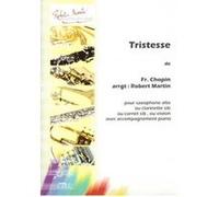 Partitions classique ROBERT MARTIN CHOPIN F. - TRISTESSE, SIB Trompette