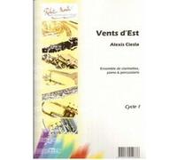 Partitions classique ROBERT MARTIN CIESLA A. - VENTS D'EST CLARINETTE Clarinette