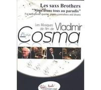 Partitions classique ROBERT MARTIN COSMA V. - LES SAXS BROTHERS Saxophone