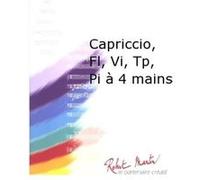 Robert Min Damase J.M. - Capriccio, Flte, Violon, Trompette, Piano 4 Mains