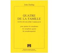 Partitions classique ROBERT MARTIN DARLING J. - QUATRE DE LA FAMILLE Saxophone