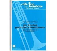 Partitions classique ROBERT MARTIN DEFAYE J.M. - SIX TUDES POUR DEUX TROMBONES Trombone