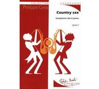 Partitions classique ROBERT MARTIN GEISS P. - COUNTRY MUSIC ALTO Saxophone