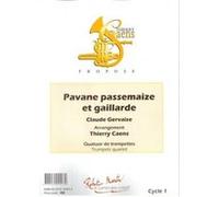 Partitions classique ROBERT MARTIN GERVAISE C., CAENS T. - CAENS T. - PAVANE PASSEMAIZE ET GAILLARDE Trompette
