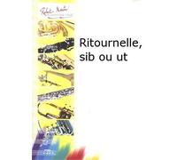 Partitions classique ROBERT MARTIN GOTKOVSKY I. - RITOURNELLE, SIB OU UT Trompette