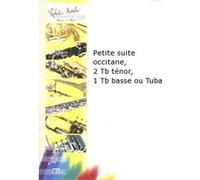 Partitions classique ROBERT MARTIN GOURDEAU - PETITE SUITE OCCITANE, 2 TROMBONES TNOR, 1 TROMBONE BASSE OU TUBA Trombone