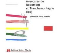 Partitions classique ROBERT MARTIN JOUBERT C.H. - AVENTURES DE RODOMONT ET TRANCHEMONTAGNE (LES) Livrets opéra