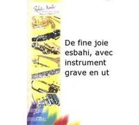 Partitions Classique Robert Martin Joubert C.H. - De Fine Joie Esbahi, Avec Instrument Grave En Ut Clarinette G