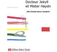 Partitions classique ROBERT MARTIN JOUBERT C.H. - DOCTEUR JEKYLL ET MISTER HAYDN Livrets opéra G