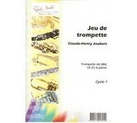 Partitions classique ROBERT MARTIN JOUBERT C.H. - JEU DE TROMPETTE, SIB OU UT Trompette G