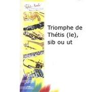 Partitions classique ROBERT MARTIN JOUBERT C.H. - TRIOMPHE DE THTIS (LE), SIB OU UT Trompette G